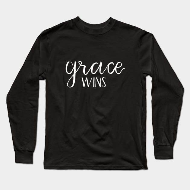 Grace wins handlettered Christian Art Long Sleeve T-Shirt by Harpleydesign